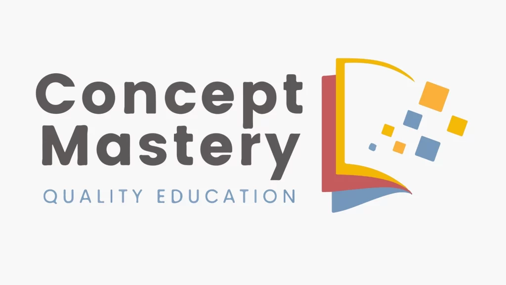 Quality education - Concept Mastery